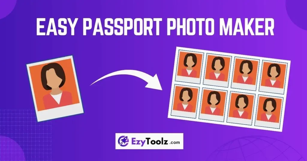 Create Passport Size Photos in 5 Mins for Free – No App Needed! 1 passport size photos online